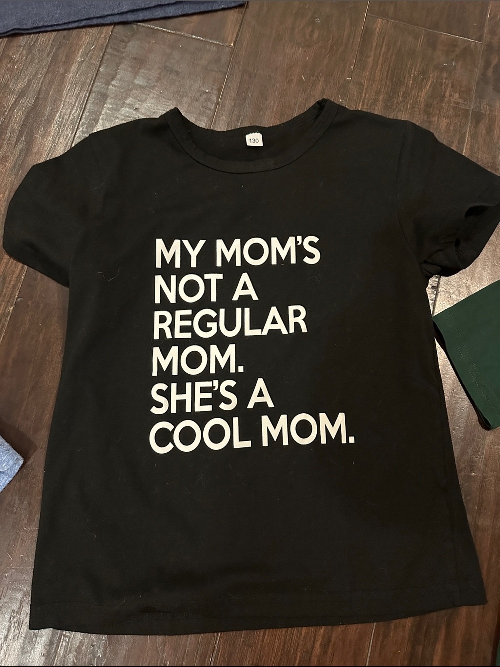 5/$25 Bundle to save sale! Size 130 6/7 "My Mom's Not a Regular Mom"